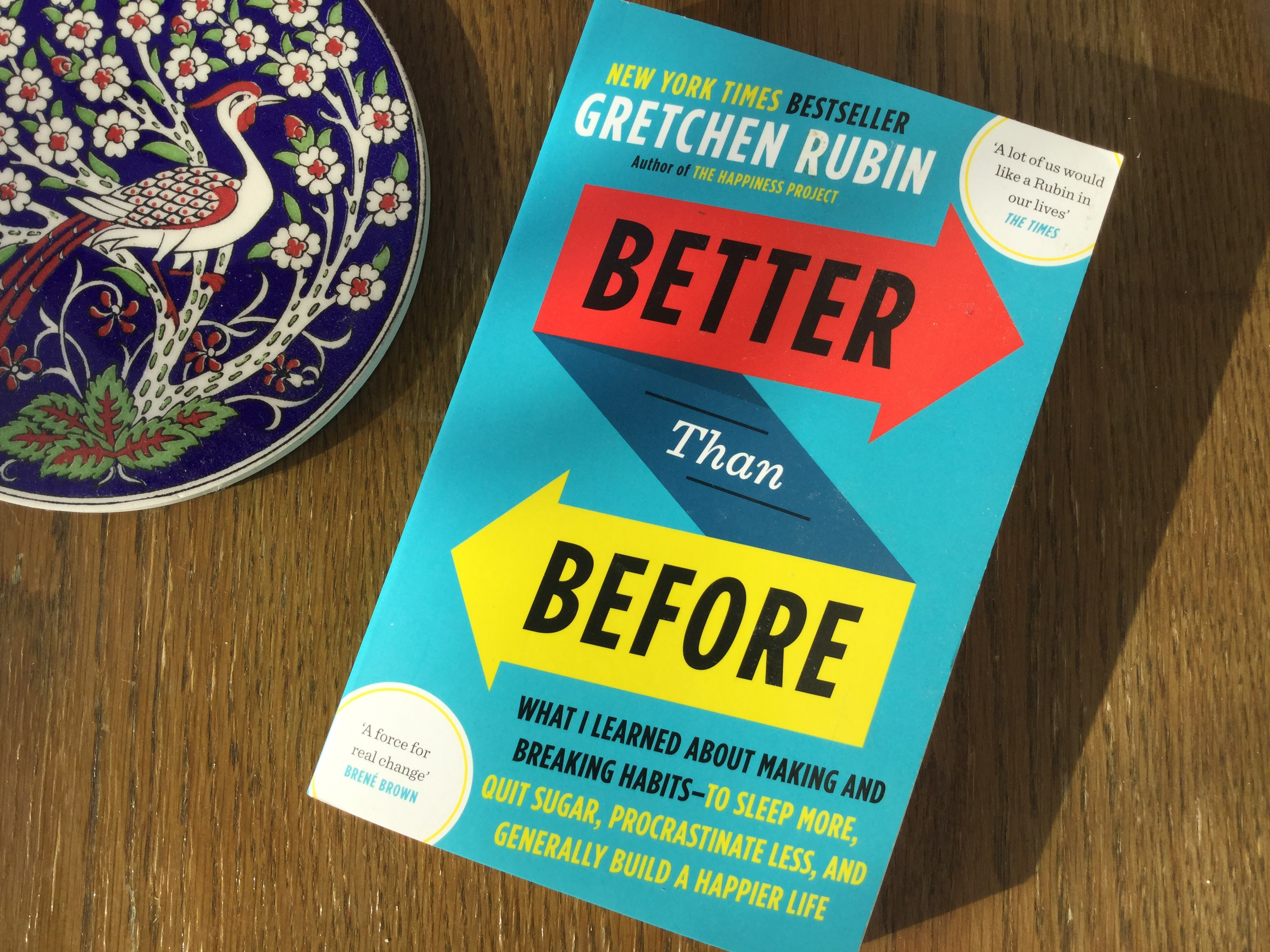Better than before Gretchen rubin